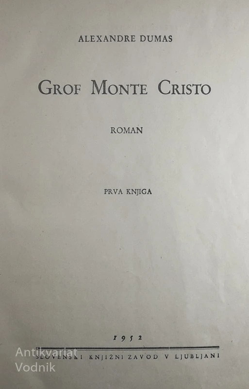 GROF MONTE CRISTO, Alexandre Dumas