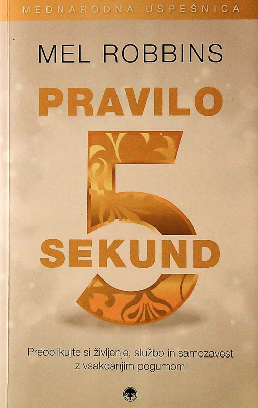 PRAVILO 5 SEKUND, Mel Robbins