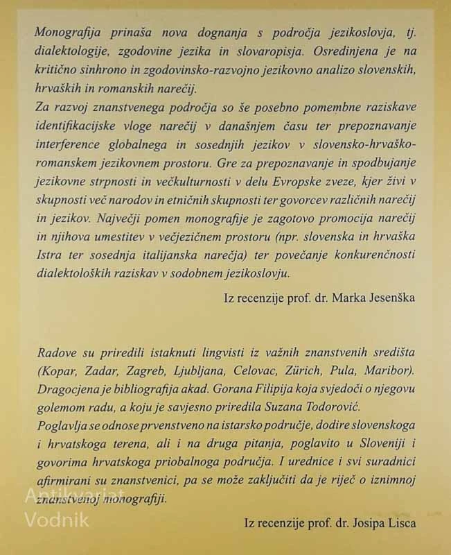 KONTAKTNA DIALEKTOLOGIJA NA OBMOČJU MED ALPAMI IN JADRANOM, Suzana Todorovič in Barbara Baloh