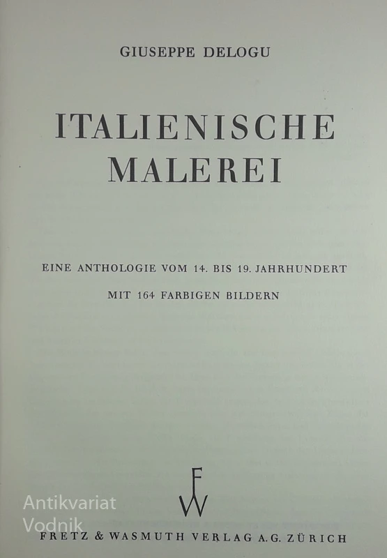 ITALIENISCHE MALEREI, Giuseppe Delogu