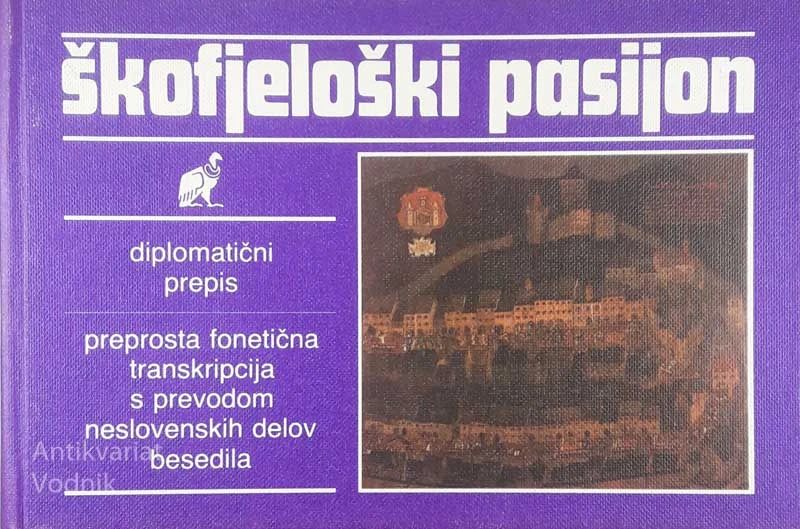 ŠKOFJELOŠKI PASIJON