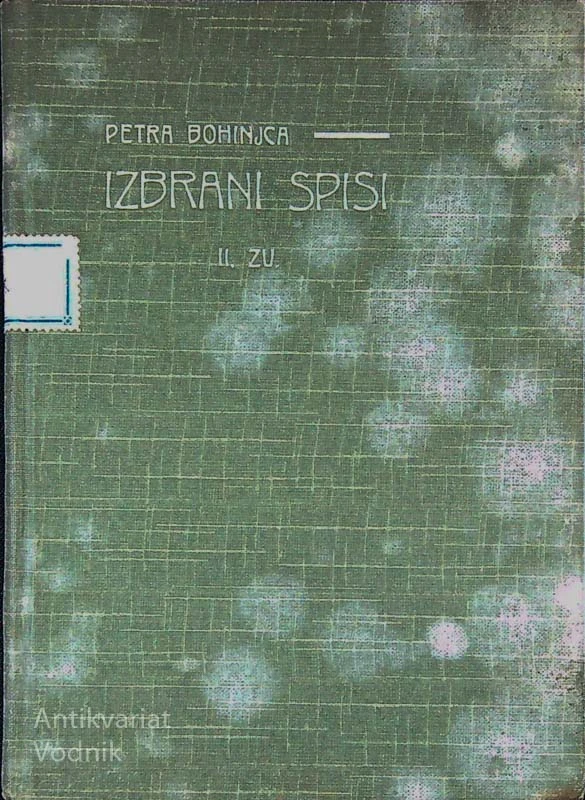 IZBRANI SPISI PETRA BOHINJCA; II. ZV