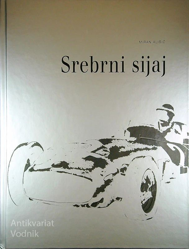 SREBRNI SIJAJ, Miran Ališič