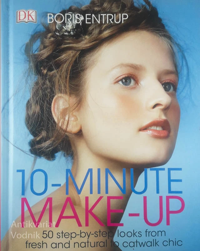 10-MINUTE MAKE-UP, Boris Entrup