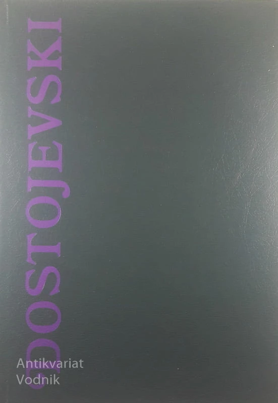 BESI, F. M. Dostojevski