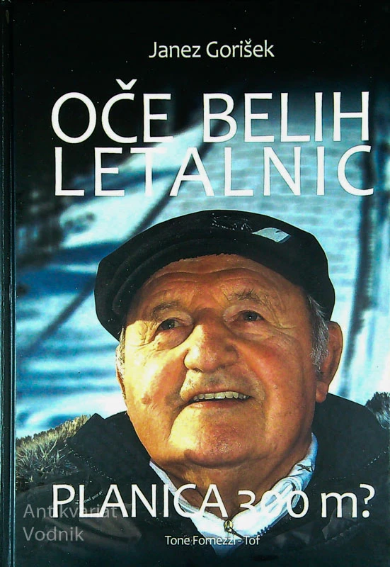 OČE BELIH LETALNIC, Janez Gorišek