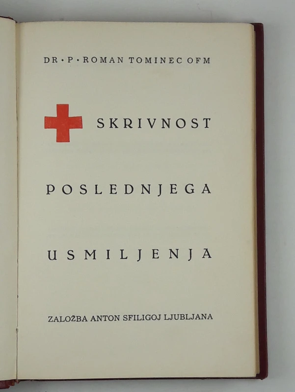 SKRIVNOST POSLEDNJEGA VSMILJENJA, Roman Tominec