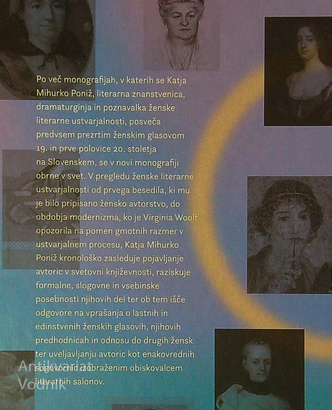 OD LASTNEGA GLASU DO LASTNE SOBE; LITERARNE USTVARJALKE OD ZAČETKOV DO MODERNIZMA, Katja Mihurko Poniž