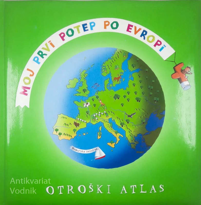 MOJ PRVI POTEP PO EVROPI, več avtorjev