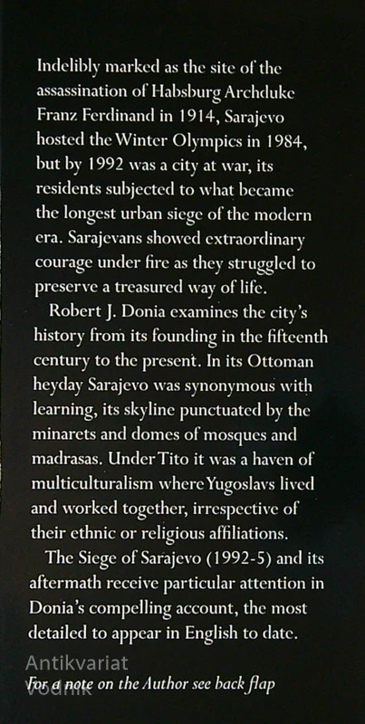 SARAJEVO, A BIOGRAPHY, Robert J. Donia