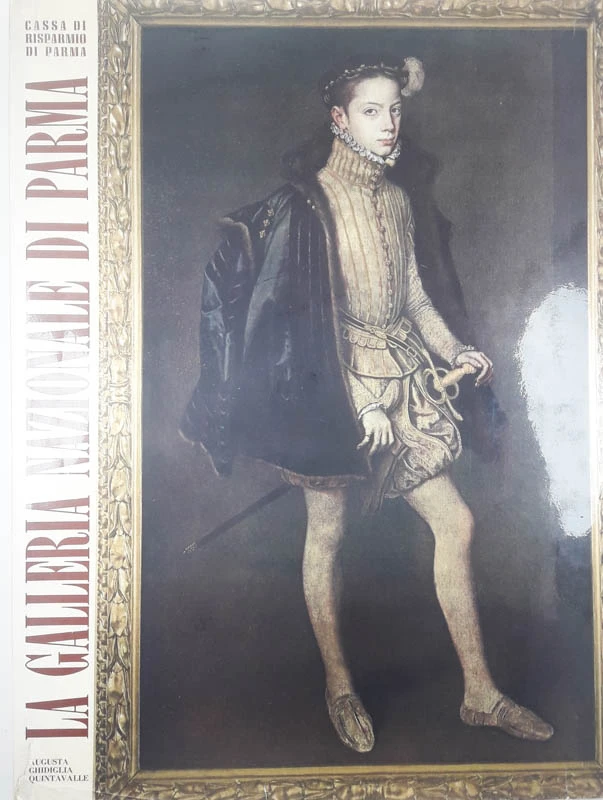 LA GALLERIA NAZIONALE DI PARMA, Augusta Ghidglia Quintavalle