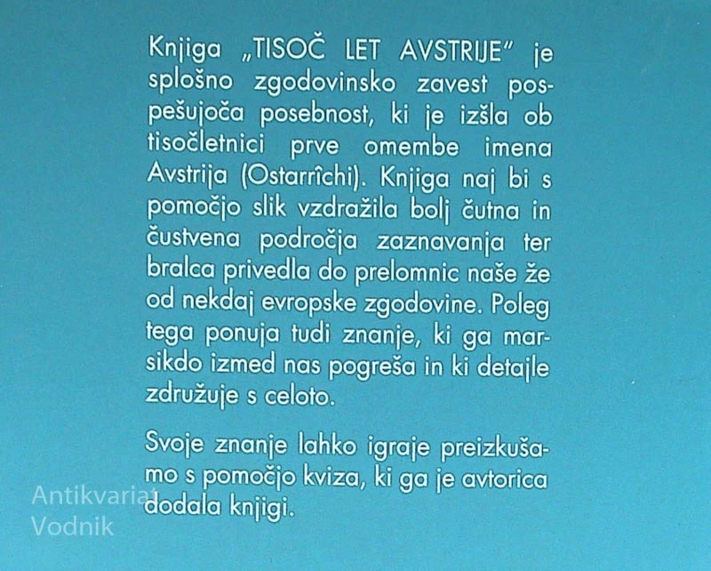 TISOČ LET AVSTRIJE; zgodovinska slikanica, Brigitte Mazohl- Wallnig