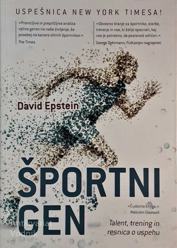 ŠPORTNI GEN, David Epstein – talent, trening in resnica o uspehu
