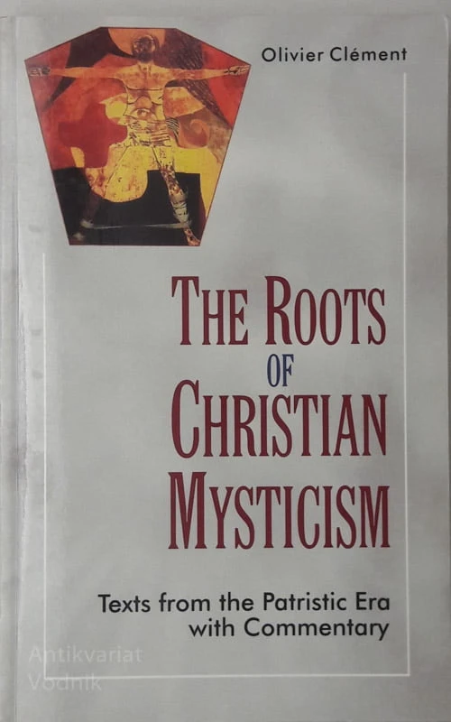 Oliver Clemen THE ROOTS OF CHRISTIAN MYSTICISM