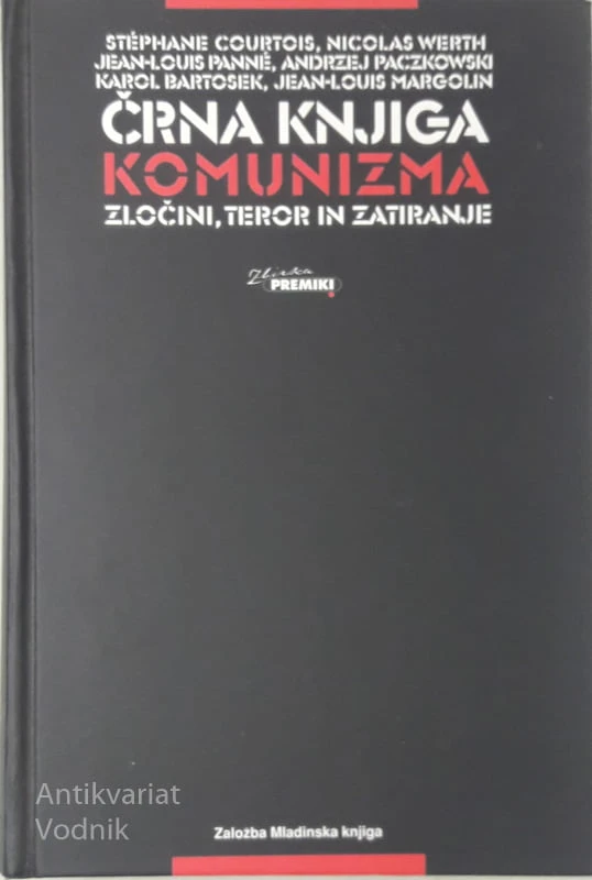 ČRNA KNJIGA KOMUNIZMA, Več avtorjev, Zločini, teror in zatiranje