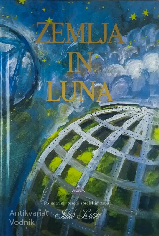 ZEMLJA IN LUNA, Jakob Lorber