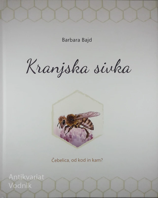 KRANJSKA SIVKA, Barbara Bajd