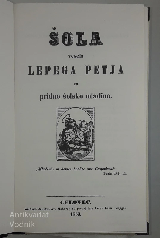 ŠOLA VESELA PETJA ZA PRIDNO ŠOLSKO MLADINO, Anton Martin Slomšek