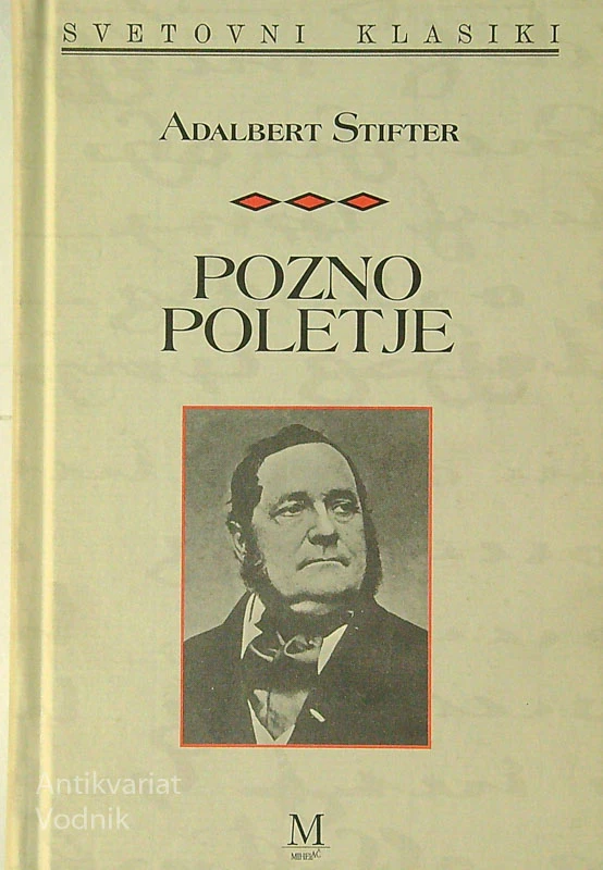 POZNO POLETJE, Adalbert Stifter