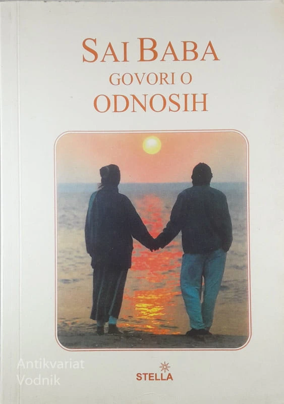SAI BABA; GOVORI O ODNOSIH, Stephan v. Stepski-Doliwa