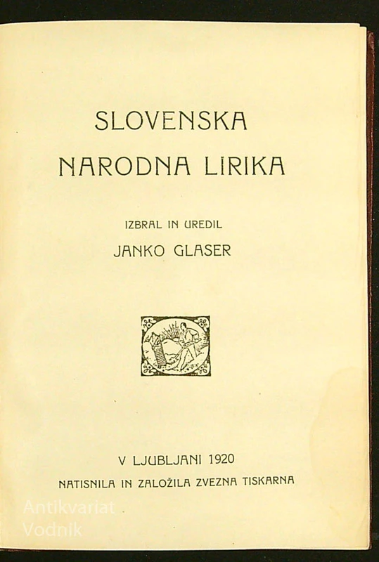 SLOVENSKA NARODNA LIRIKA, Janko Glaser