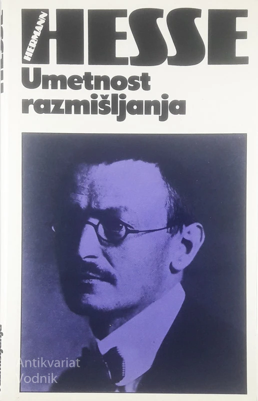 UMETNOST RAZMIŠLJANJA, Hermann Hesse