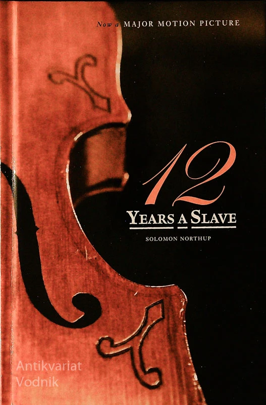12 YEARS A SLAVE, Solomon Northup
