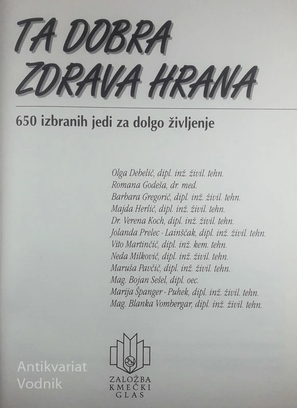 TA DOBRA ZDRAVA HRANA, več avtorjev