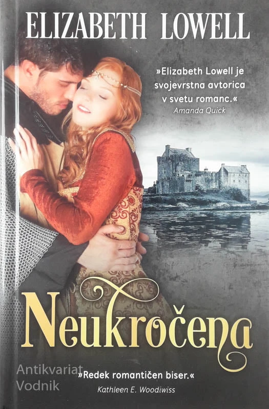 NEUKROČENA, Elizabeth Lowell