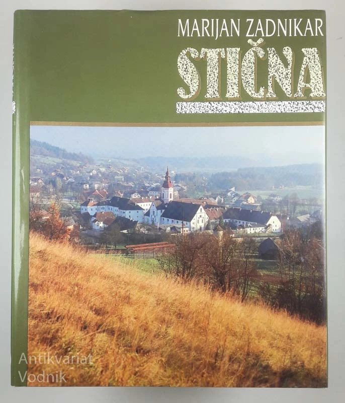 STIČNA, Marijan Zadnikar