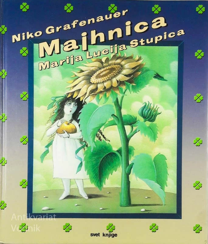 MAJHNICA, Niko Grafenauer, ilustracije Marija Lucija Stupica