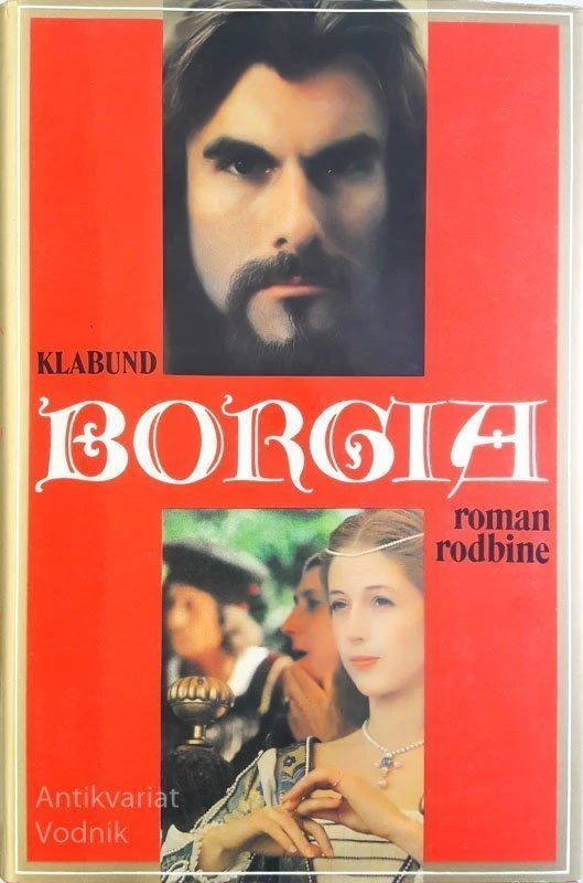 BORGIA – ROMAN RODBINE, Klabund