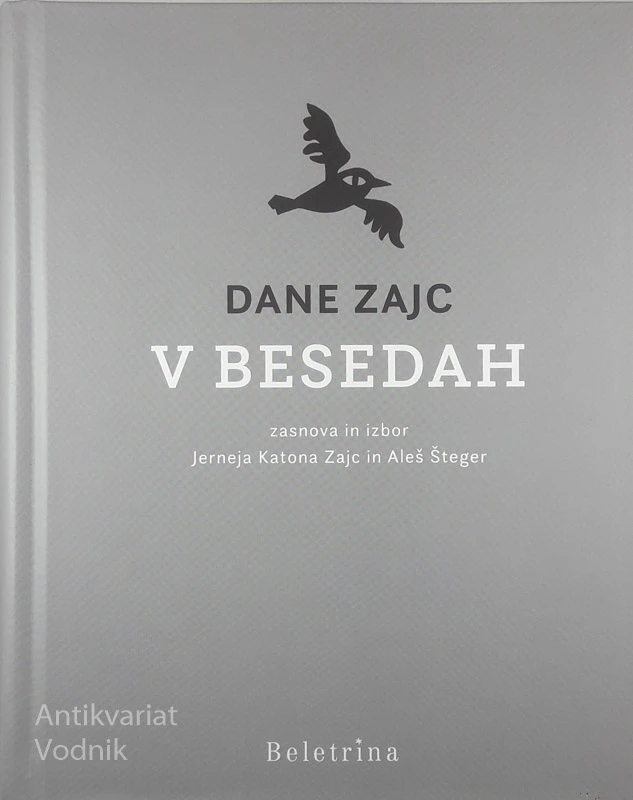 V BESEDAH, Dane Zajc