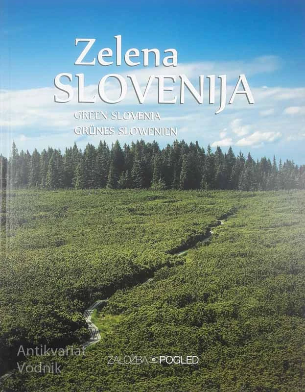 ZELENA SLOVENIJA, več avtorjev
