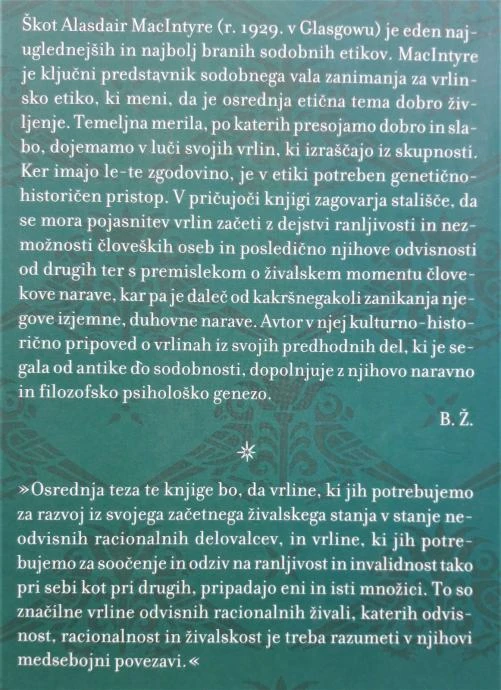ODVISNE RACIONALNE ŽIVALI, Zakaj potrebujemo vrline, Alasdair Mac Intyre