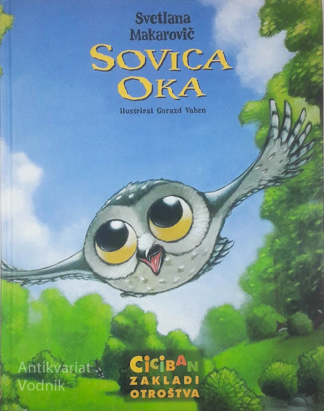SOVICA OKA, Svetlana Makarovič, ilustriral Gorazd Vahen