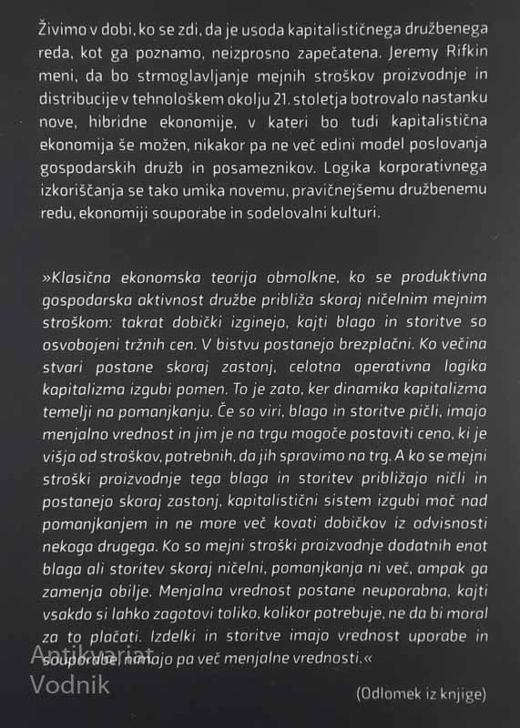DRUŽBA NAČELNIH MEJNIH STROŠKOV, Jeremy Rifkin