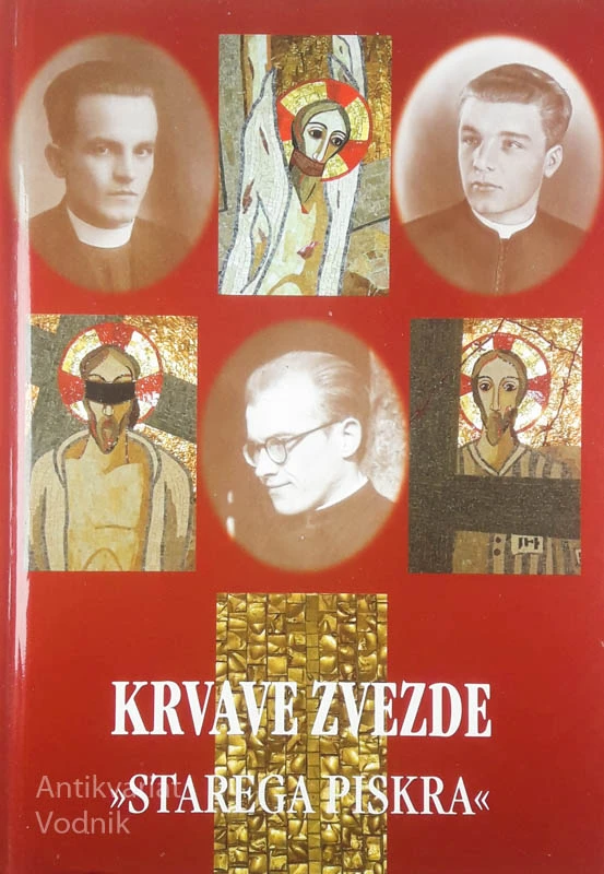 KRVAVE ZVEZDE “STAREGA PISKRA“, več avtorjev