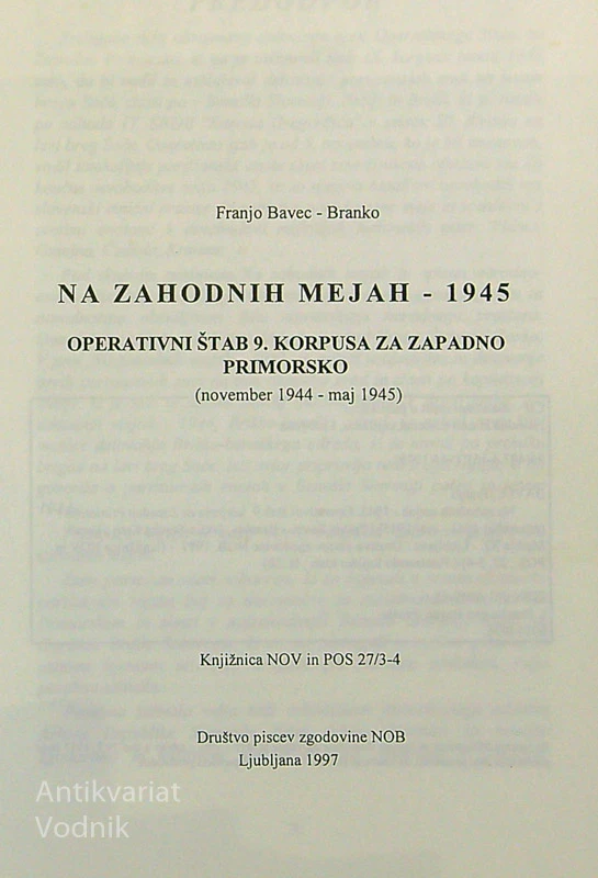 NA ZAHODNIH MEJAH 1945, Franjo Bavec – Branko