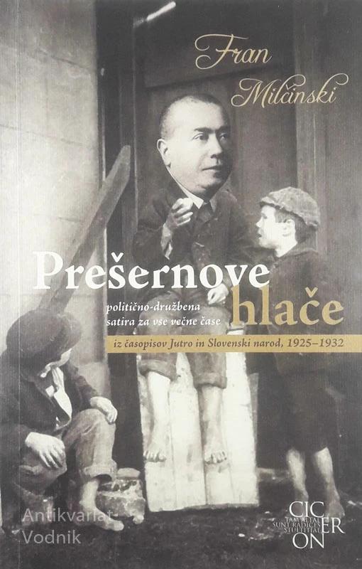 PREŠERNOVE HLAČE, Fran Milčinski