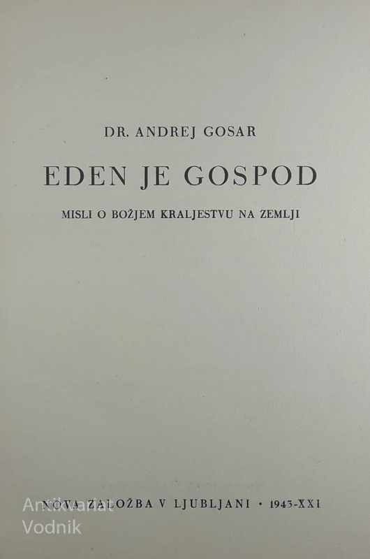 EDEN JE GOSPOD, Gosar dr. Andrej
