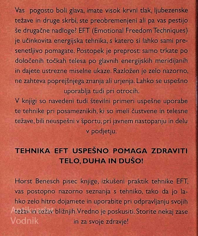 S TRKANJEM DO ZDRAVJA; ODPRAVLJANJE TELESNIH IN DUŠEVNIH TEŽAV S TEHNIKO EFT, Horst Benesch
