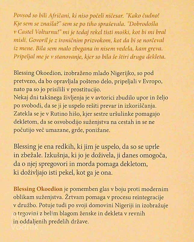 POGUMNO V SVOBODO; POT IZ PEKLA TRGOVINE Z LJUDMI, Blessing Okoedion in Anna Pozzi