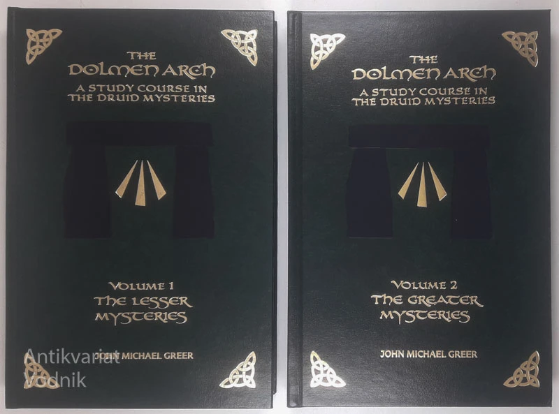 THE DOLMEN ARCH; A STUDY COURSE IN THE DRUID MYSTERIES (1-2), John Michael Greer