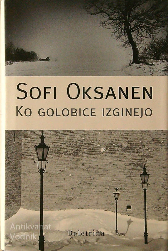 KO GOLOBICE IZGINEJO, Sofi Oksanen
