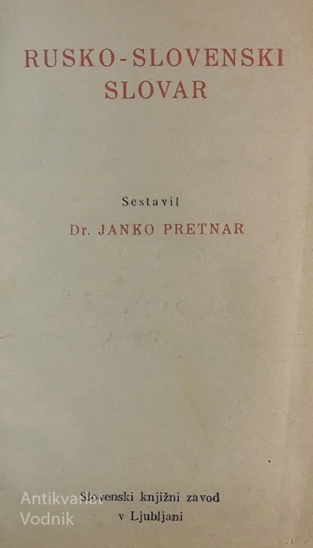 RUSKO SLOVENSKI SLOVAR, Dr. Janko Pretnar