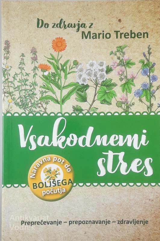 VSAKODNEVNI STRES, Maria Treben