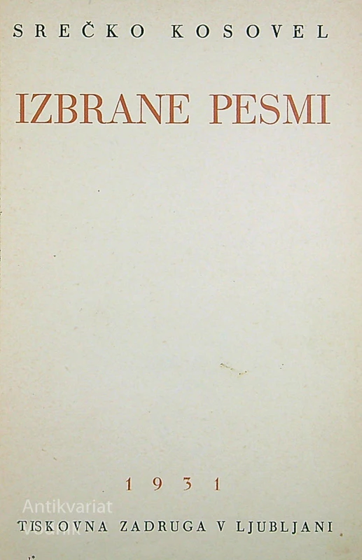 IZBRANE PESMI, Srečko Kosovel