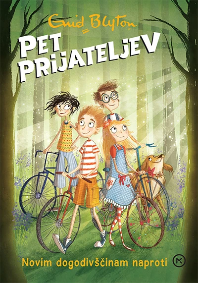 PET PRIJATELJEV: Novim dogodivščinam naproti (2. knjiga), Enid Blyton
