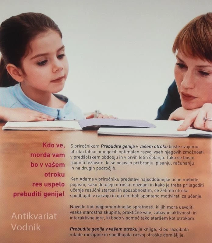 PREBUDITE GENIJA V VAŠEM OTROKU, Ken Adams